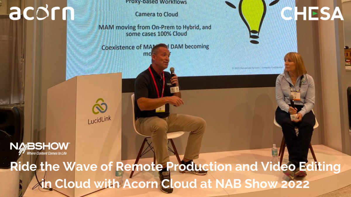 Watch Now our CHESA Presentation at NAB - Ride the Wave of Remote Post Production in the Cloud